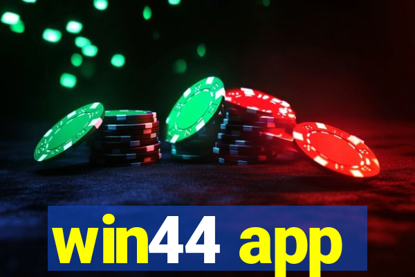 win44 app